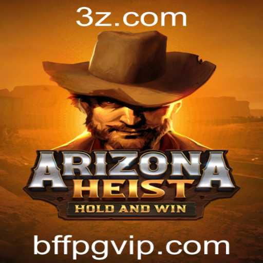 ArizonaHeist: Descubra o Novo Fenômeno do Mundo dos Jogos